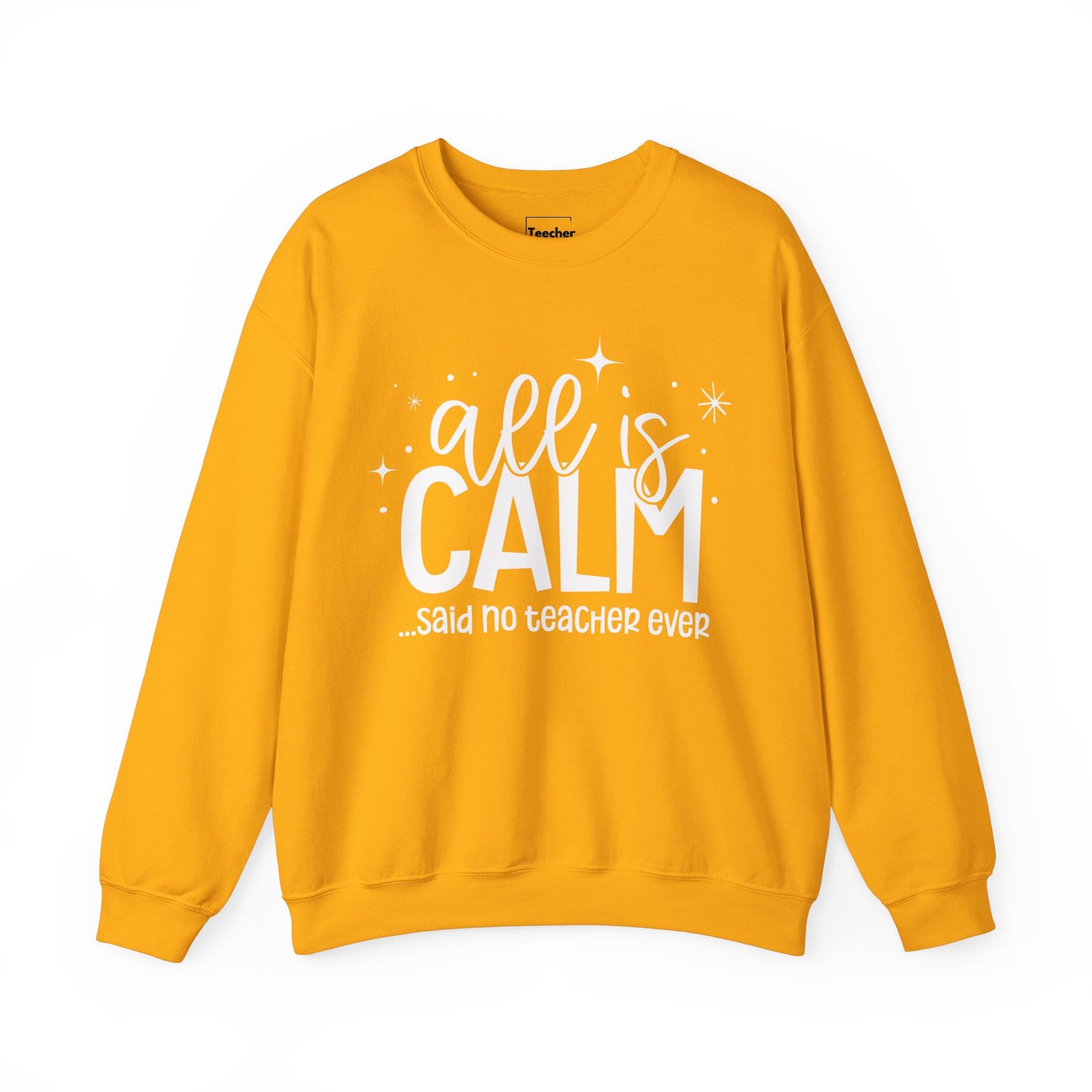 All Is Calm Sweatshirt