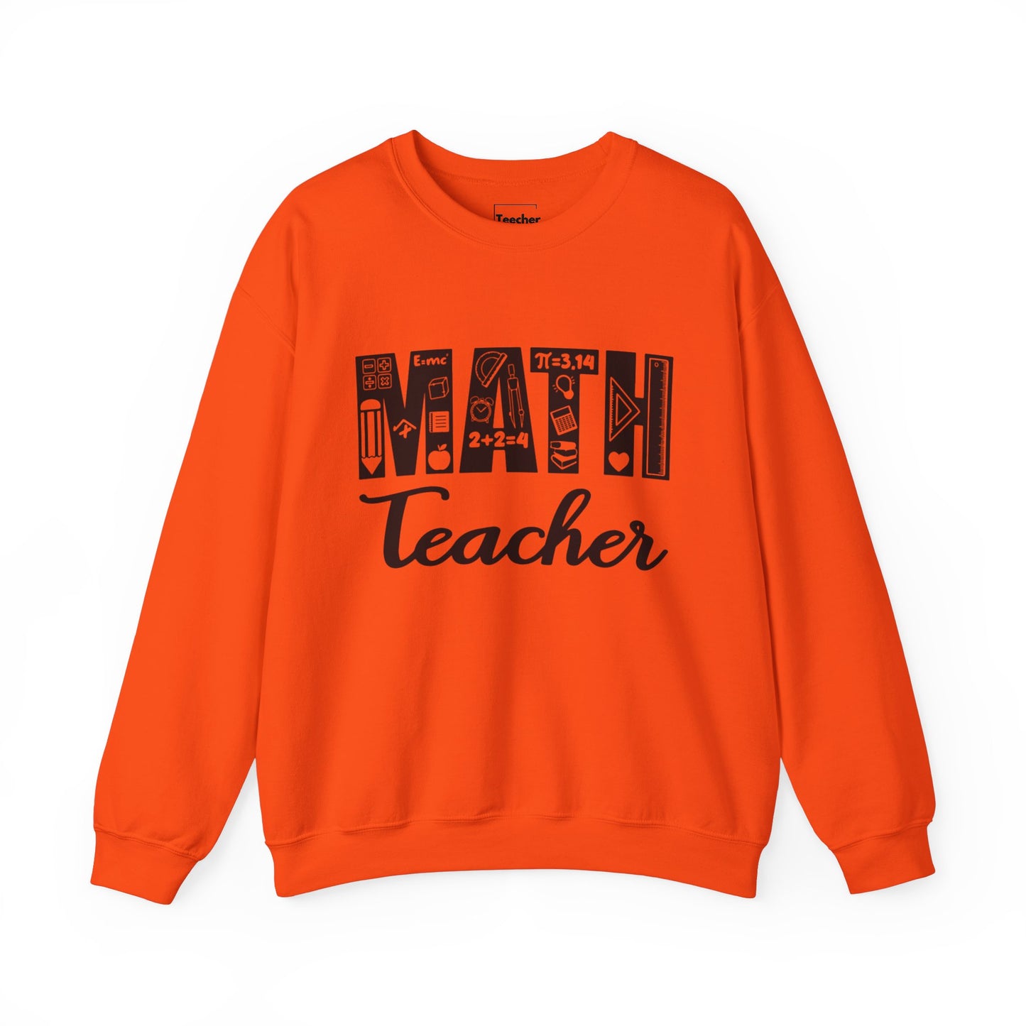 Math Teacher Sweatshirt