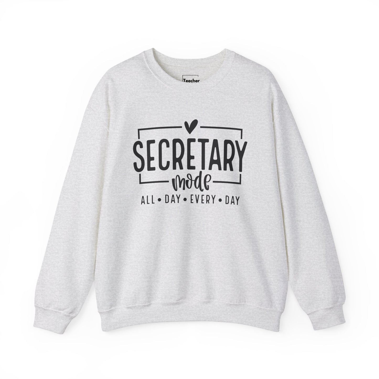 Secretary Mode Sweatshirt