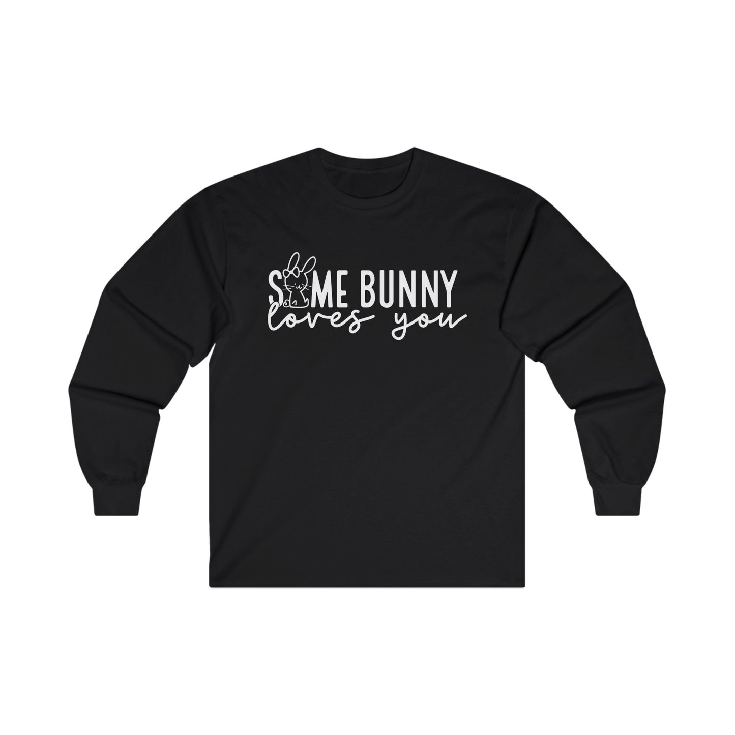 Some Bunny Long Sleeve Shirt