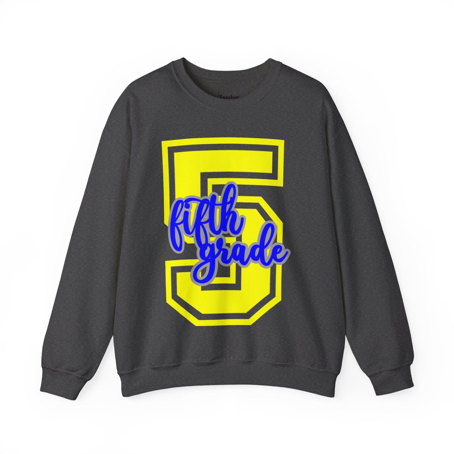 Fifth Grade Sweatshirt