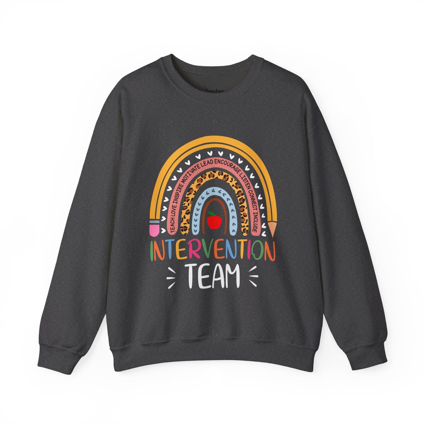 Intervention Team Sweatshirt