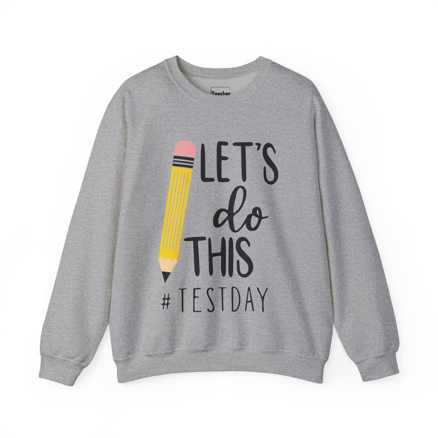 Let's Do This Sweatshirt