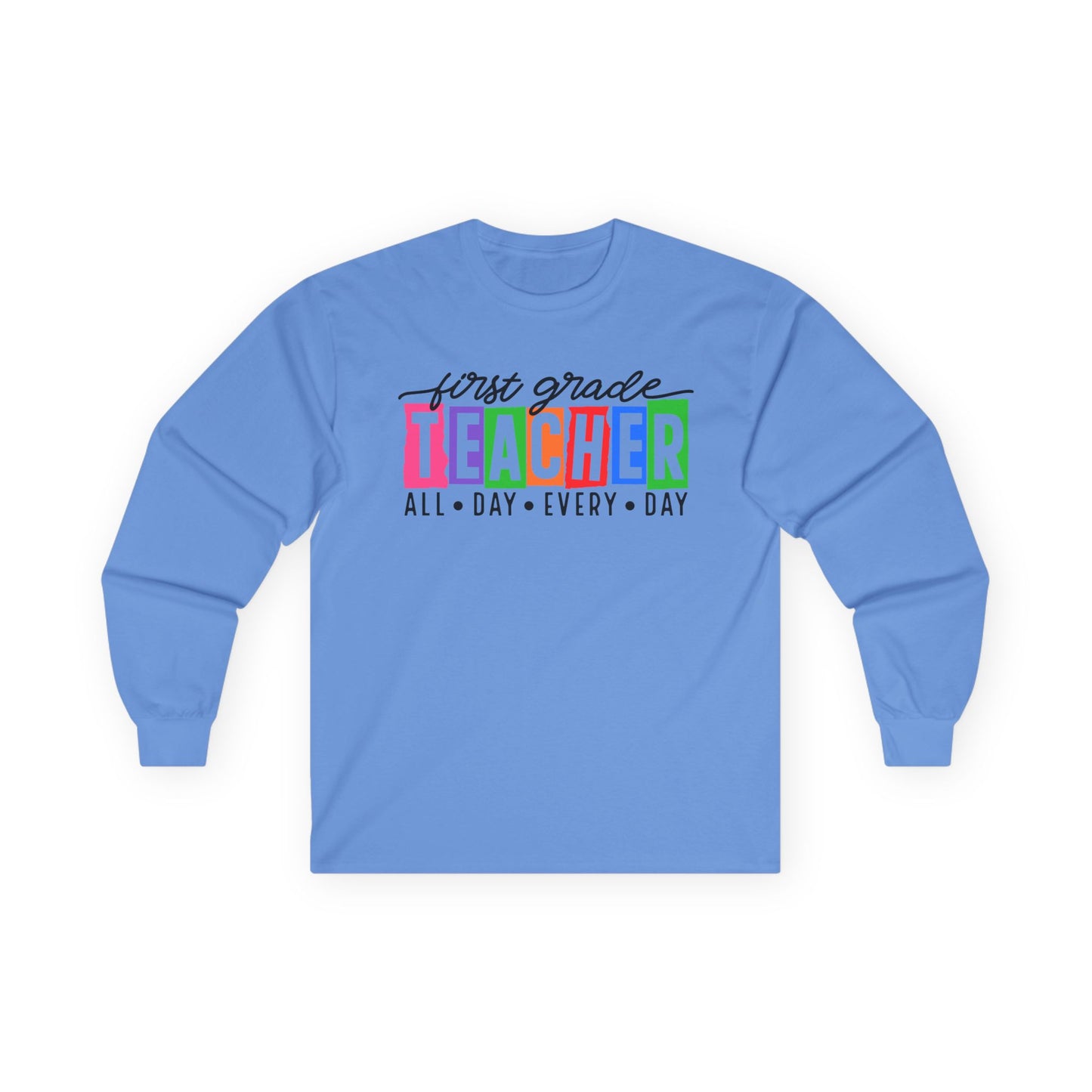 First Grade All Day Long Sleeve Shirt