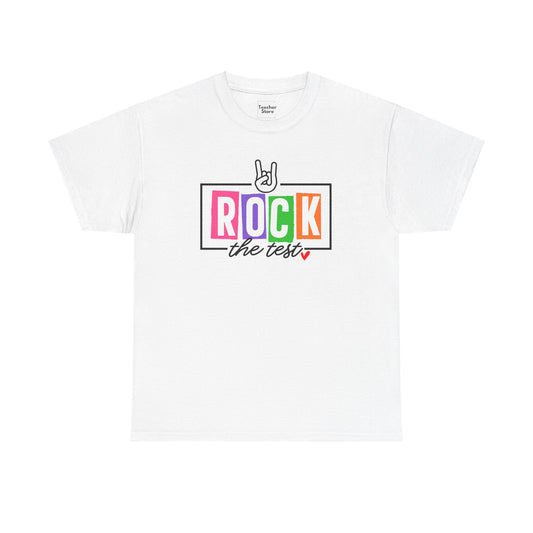 Rock The Test Tee-Shirt