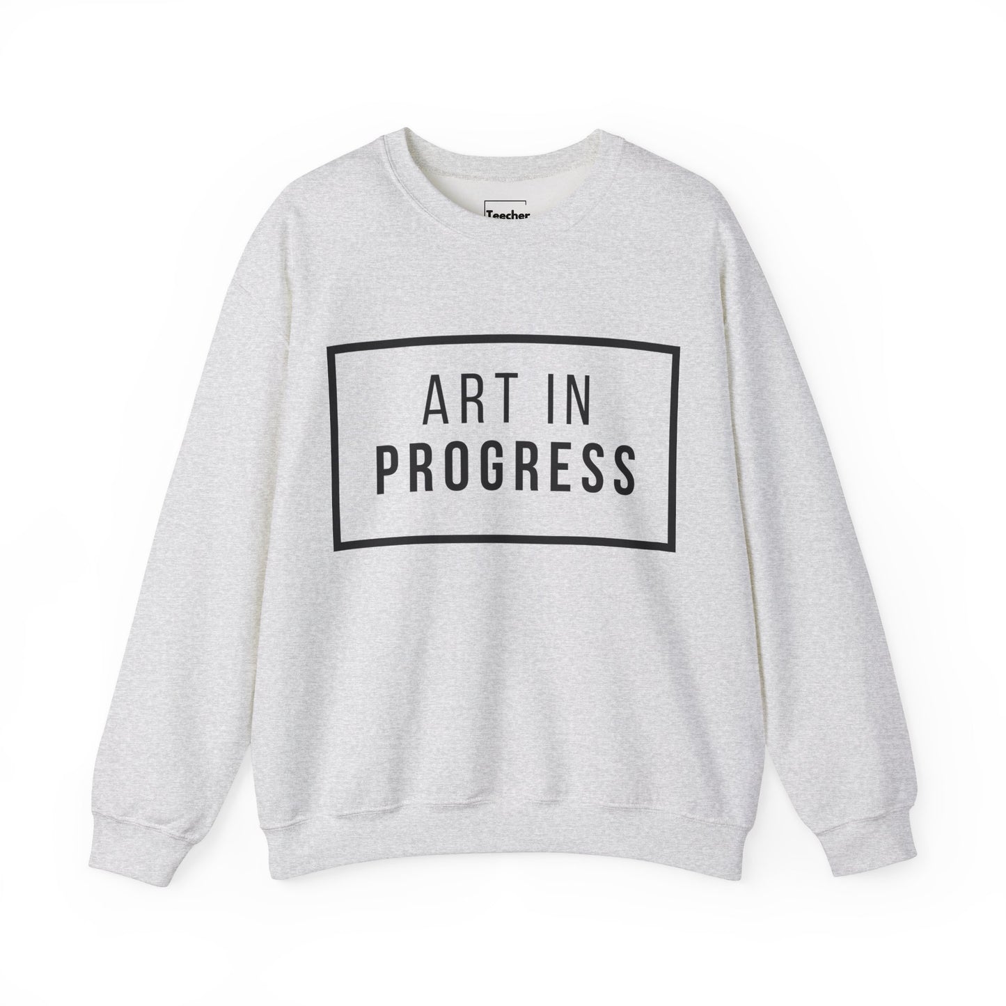 Art In Progress Sweatshirt