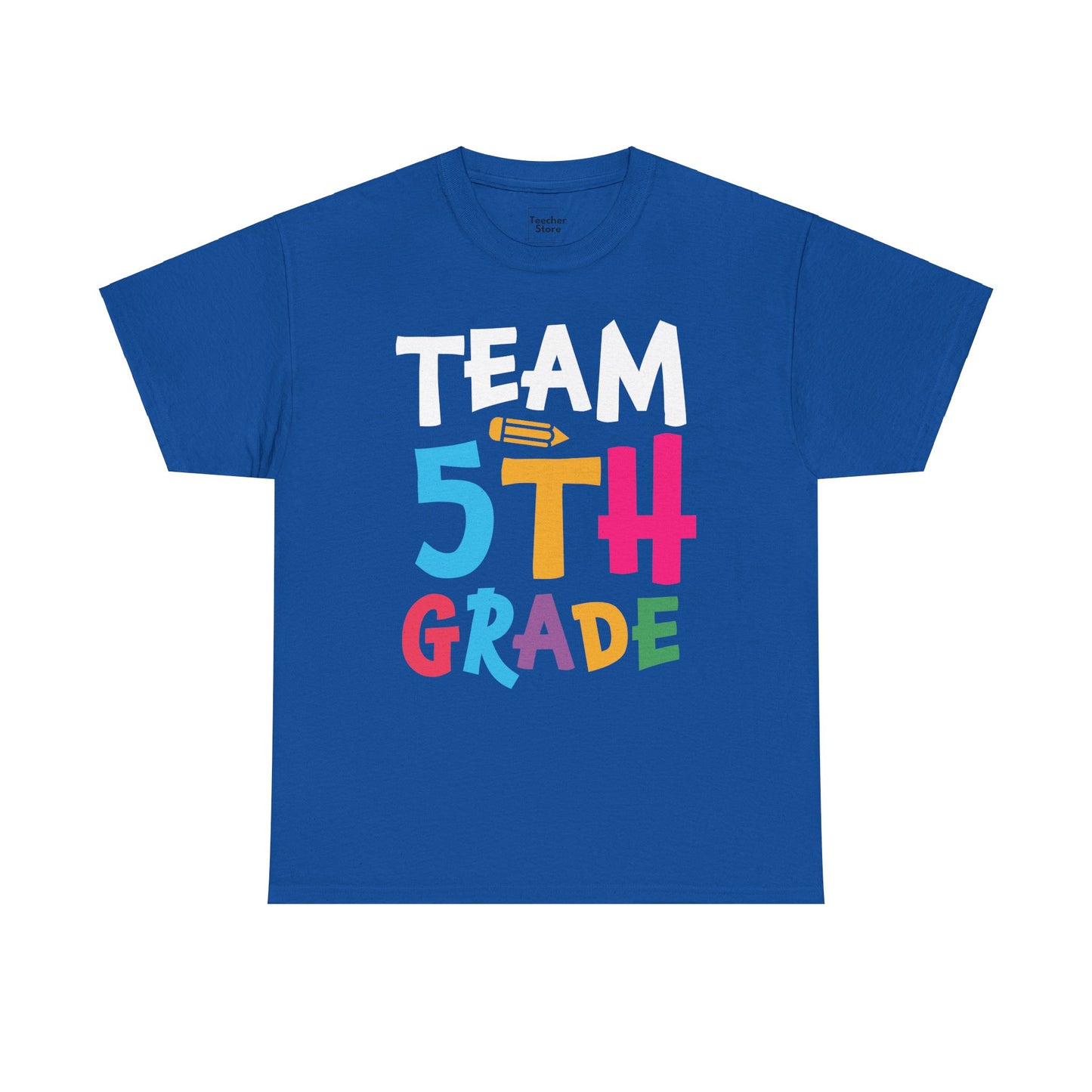 Team 5th Grade Tee-Shirt