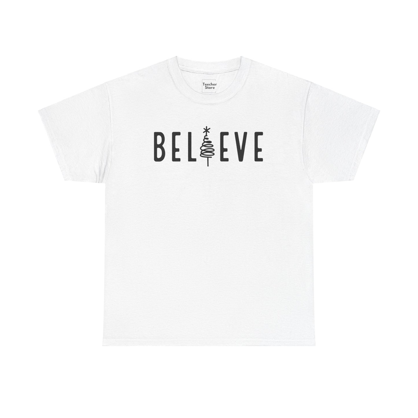 Believe Tee-Shirt