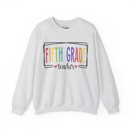 Fifth Teacher Sweatshirt