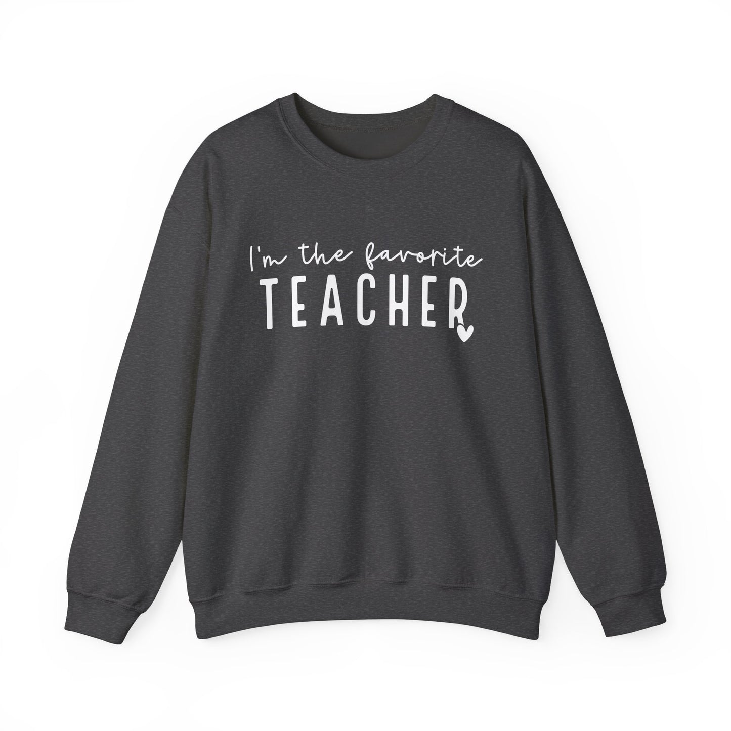 Favorite Teacher Sweatshirt