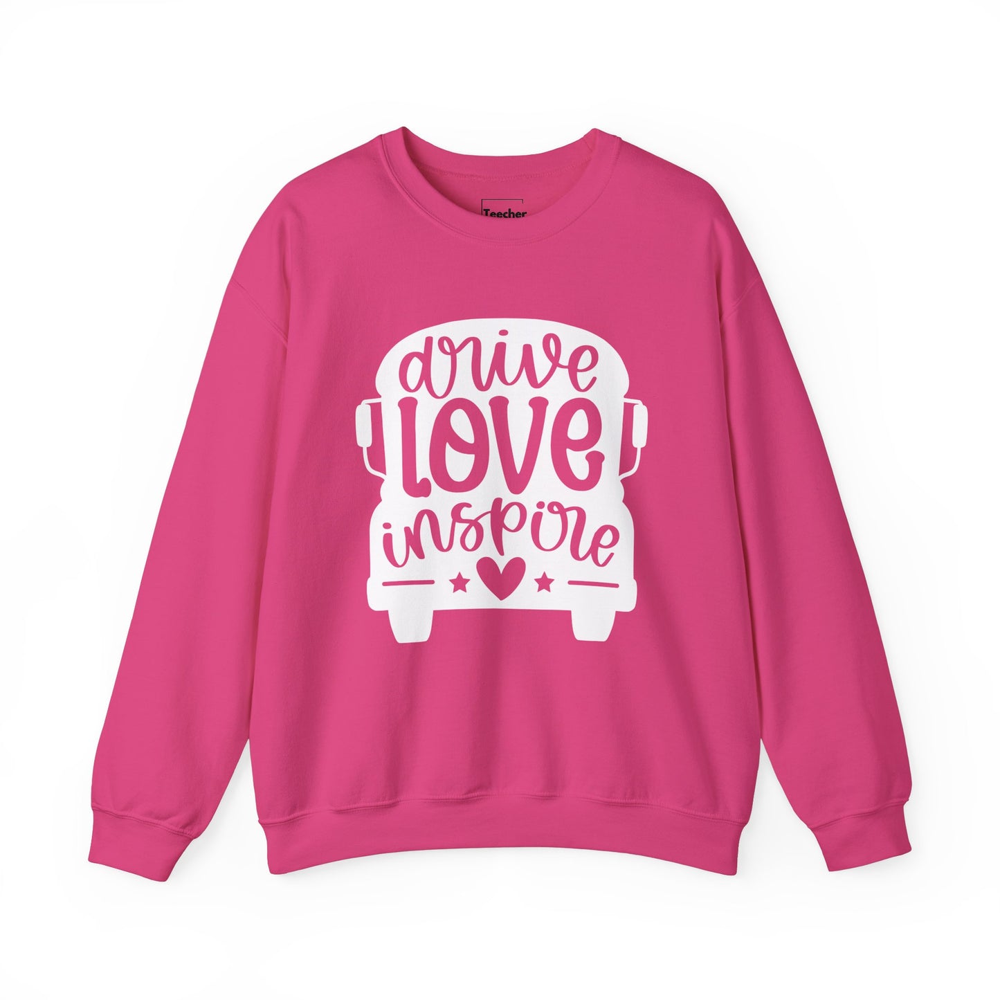 Drive Love Inspire Sweatshirt