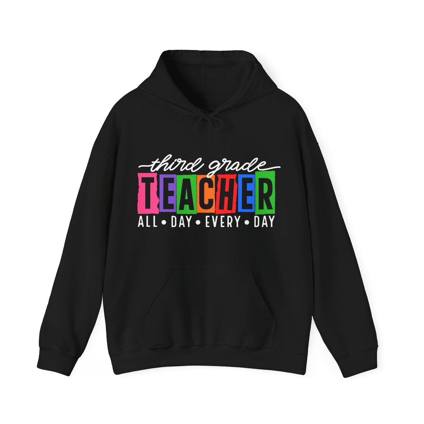 Third Grade All Day Hooded Sweatshirt