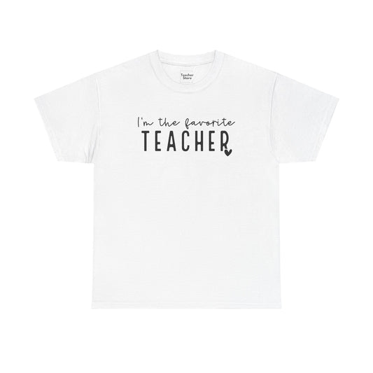 Favorite Teacher Tee-Shirt