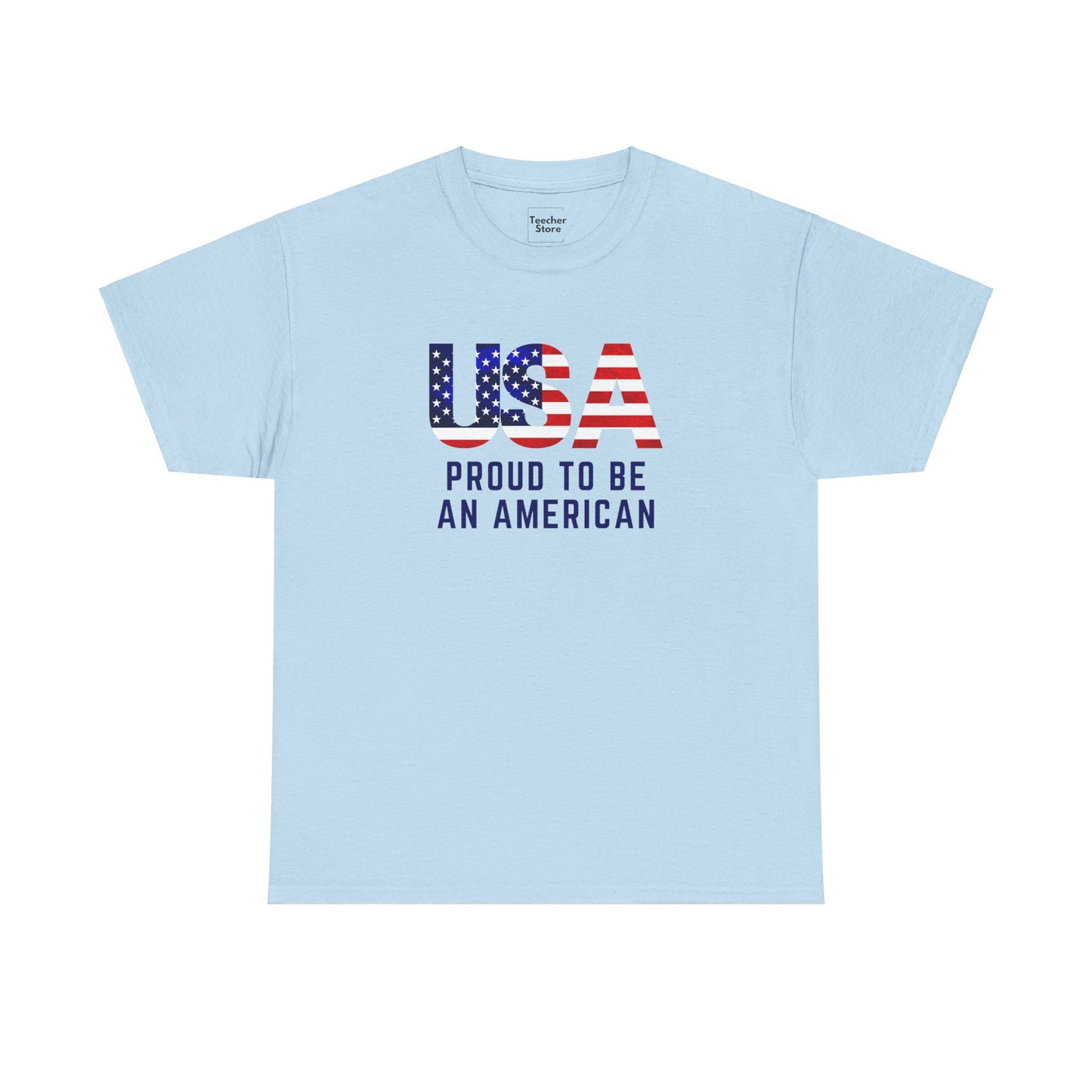 Proud To Be An American Tee-Shirt