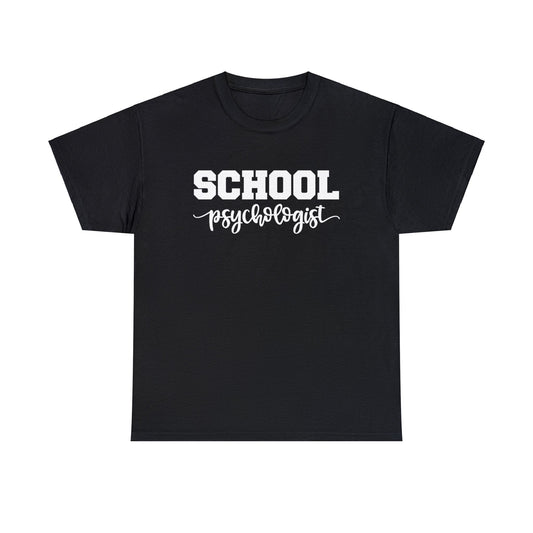 School Psychologist Tee-Shirt