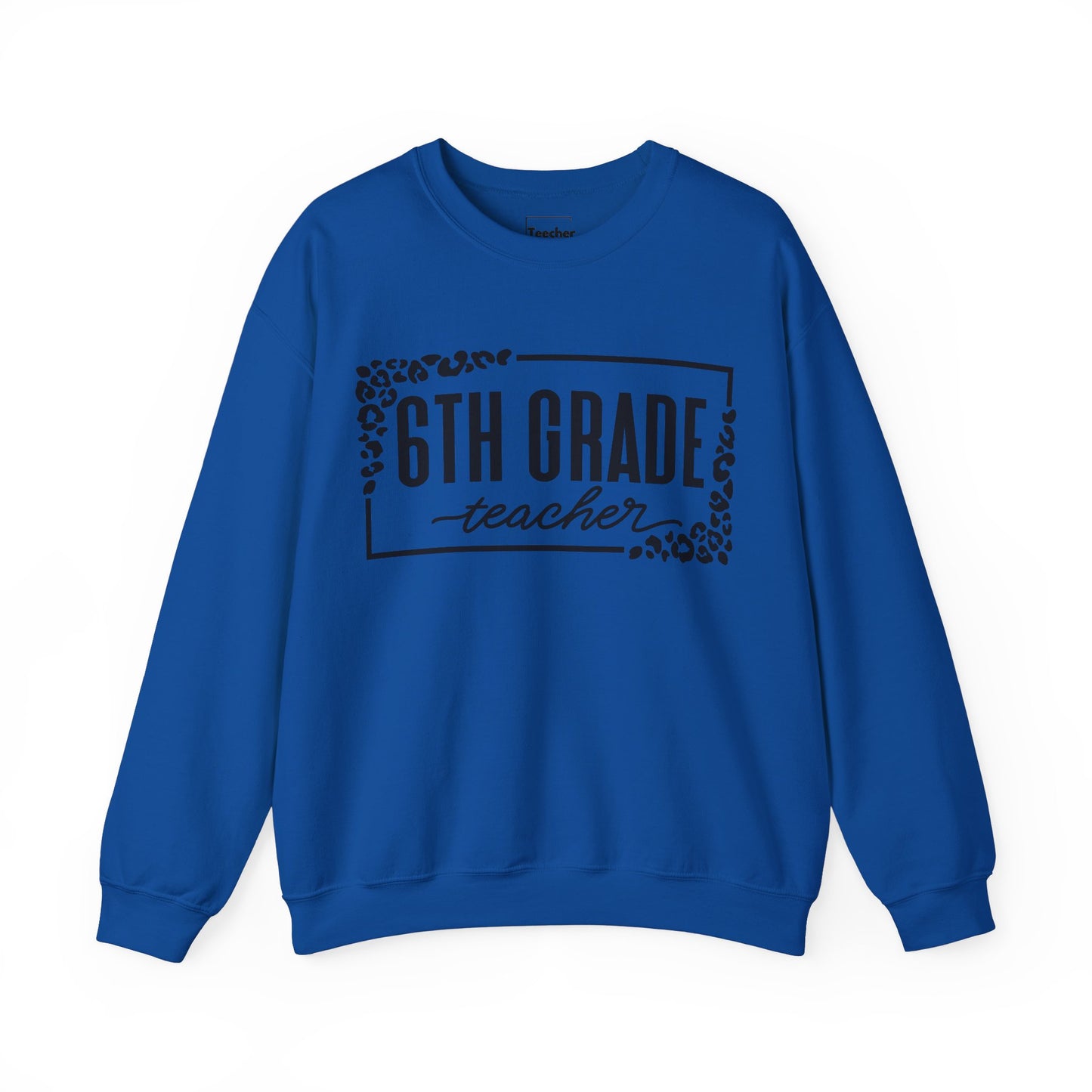 6th Grade Sweatshirt