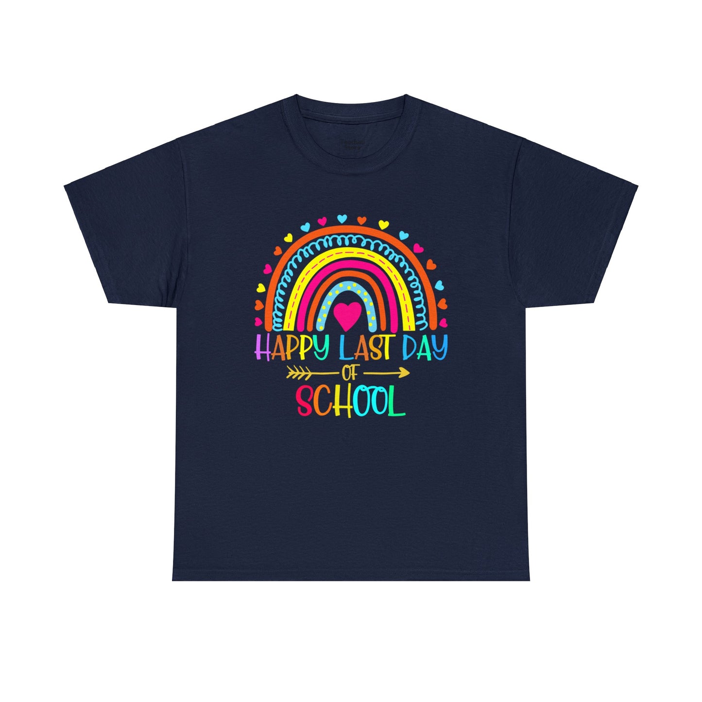 Last Day Rainbow Tee-Shirt