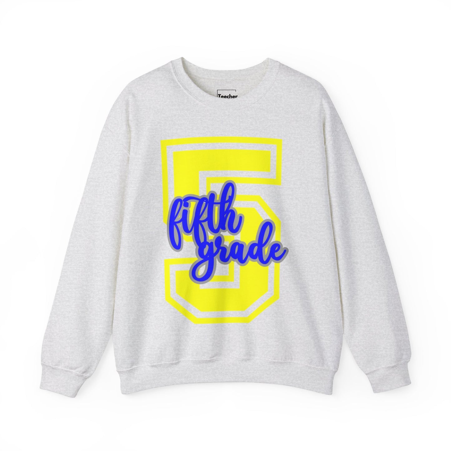 Fifth Grade Sweatshirt