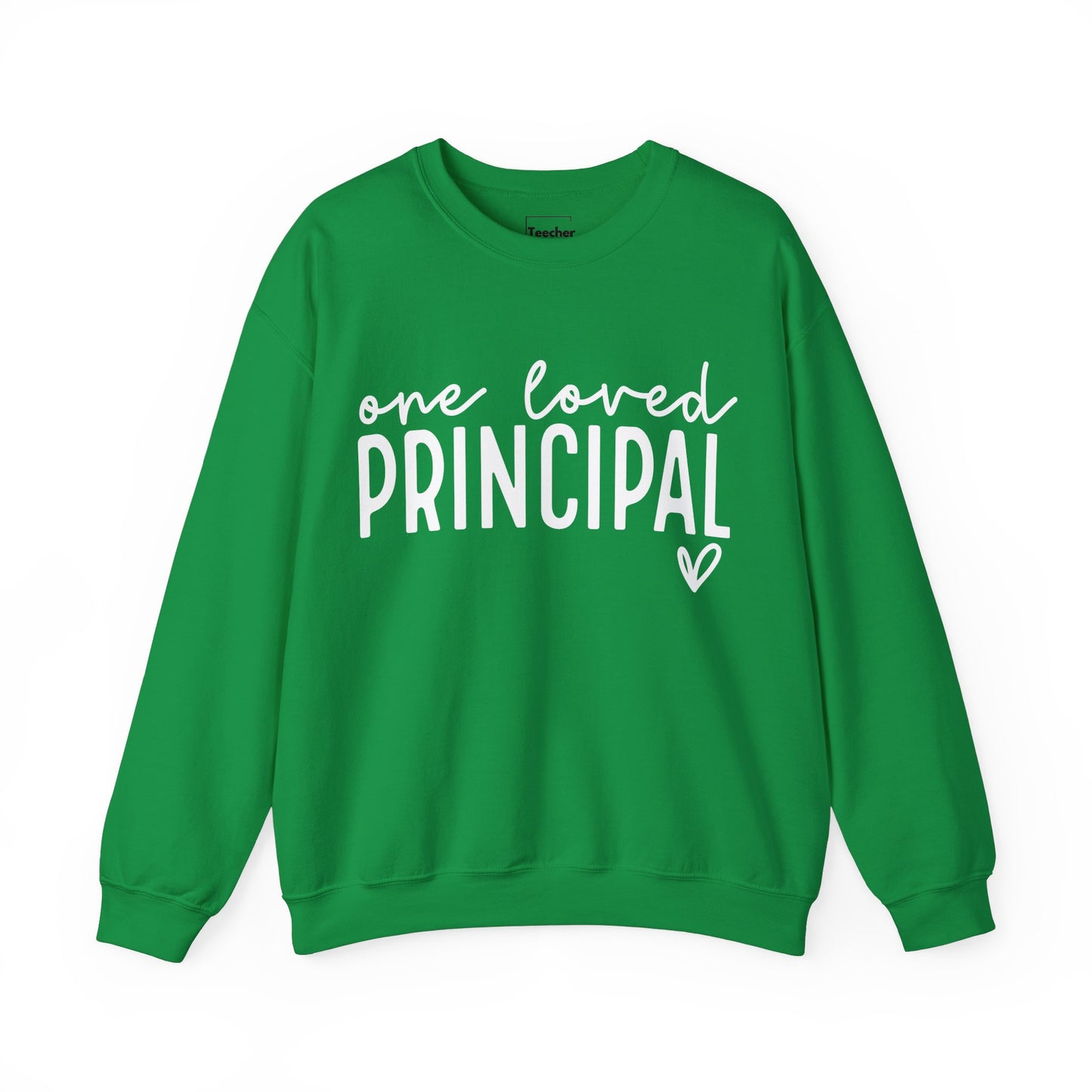 Loved Principal Sweatshirt