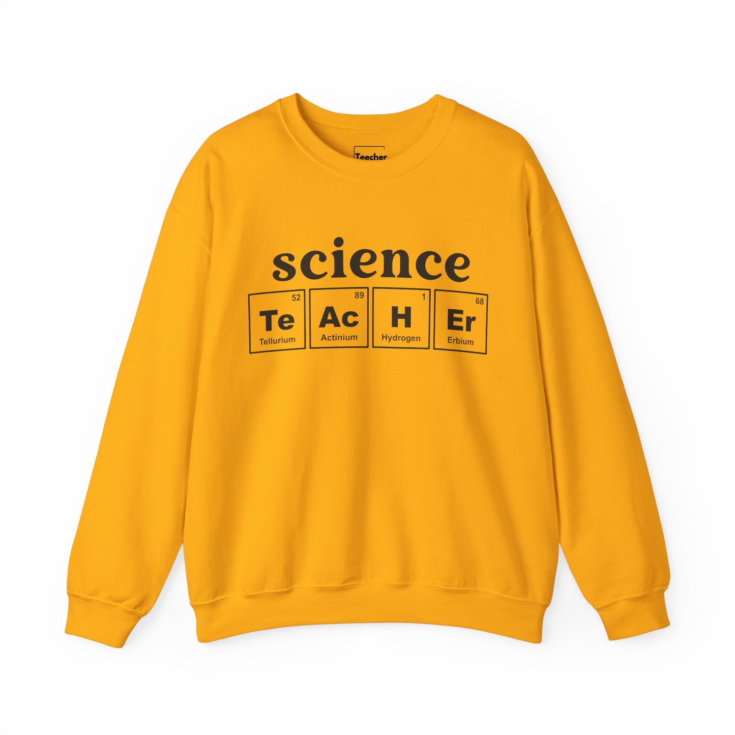 science TeAcHEr Sweatshirt