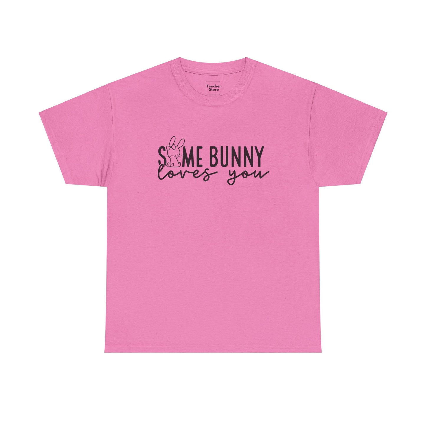 Some Bunny Tee-Shirt