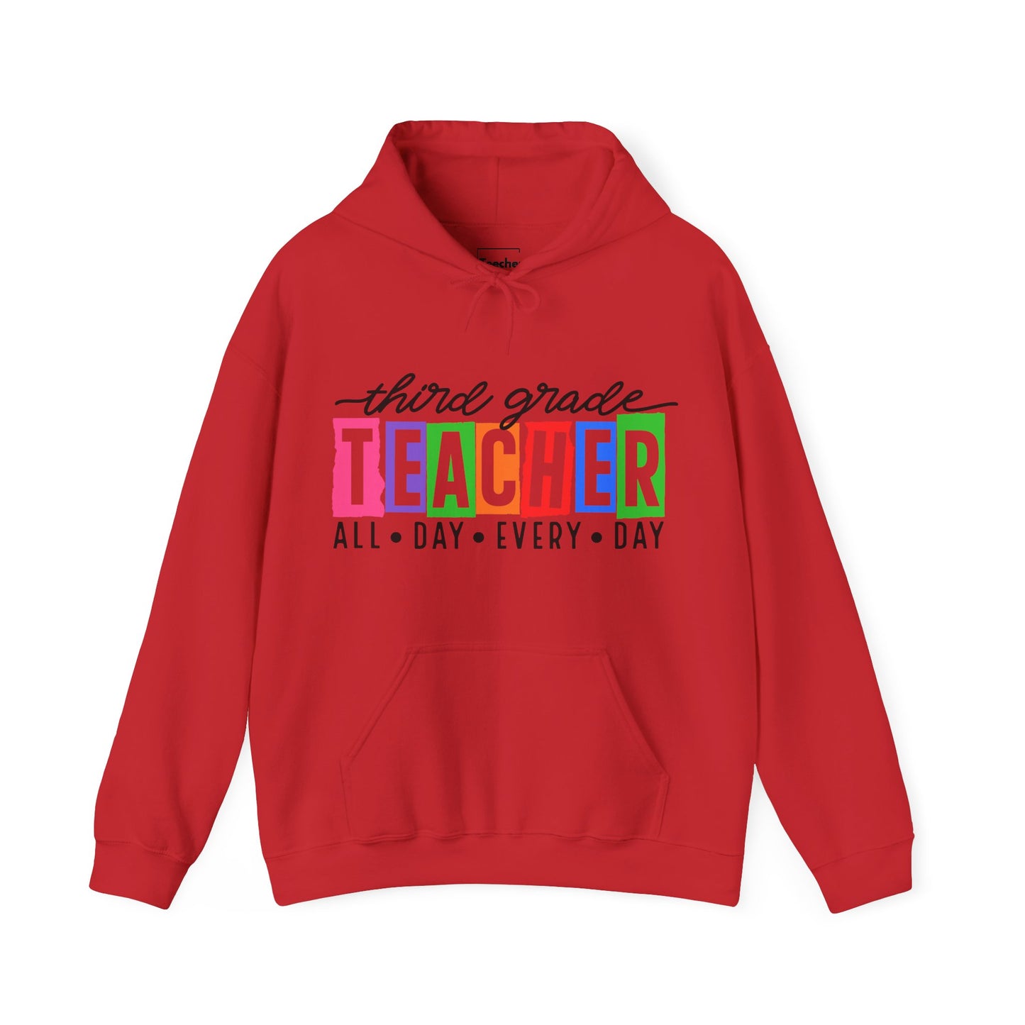 Third Grade All Day Hooded Sweatshirt