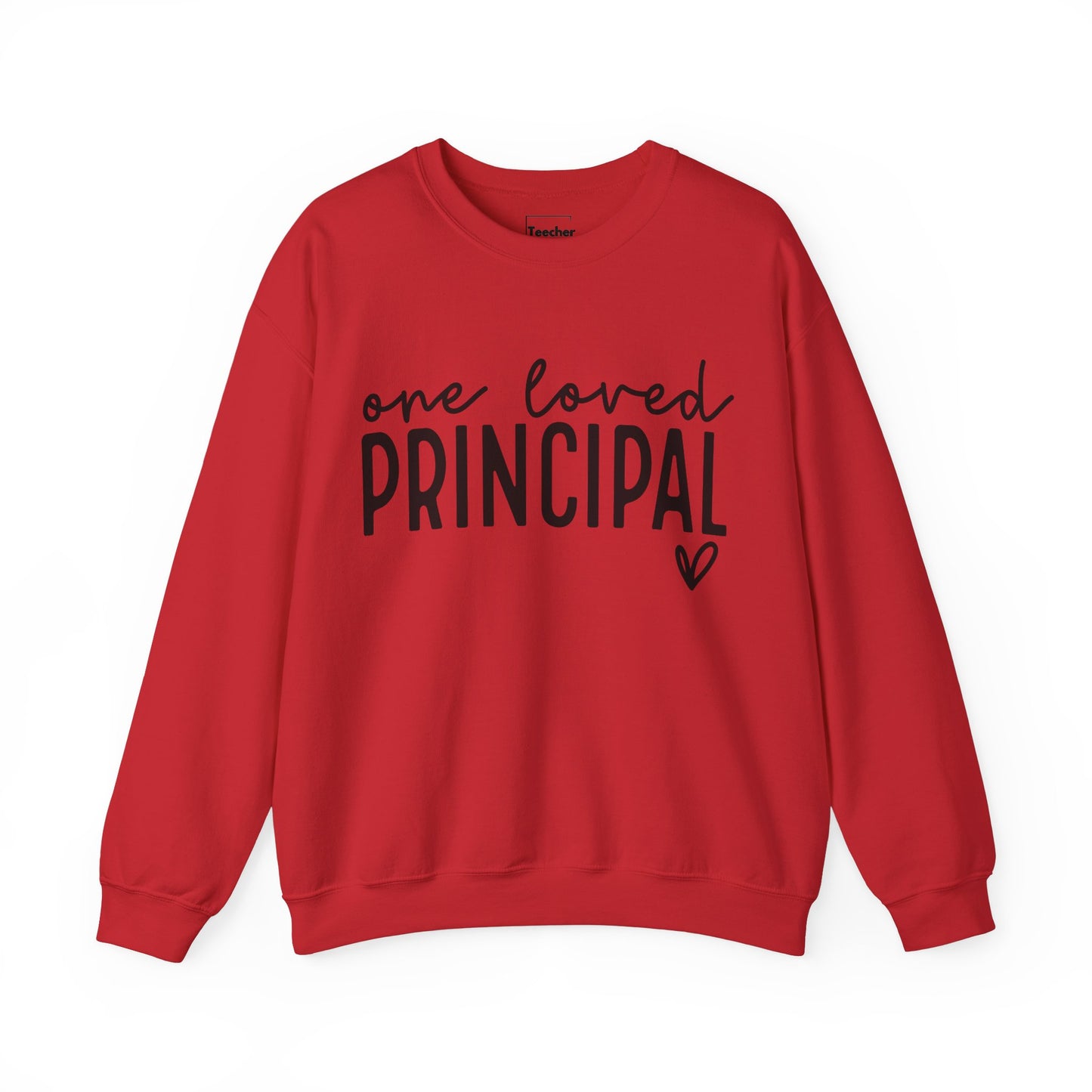 Loved Principal Sweatshirt