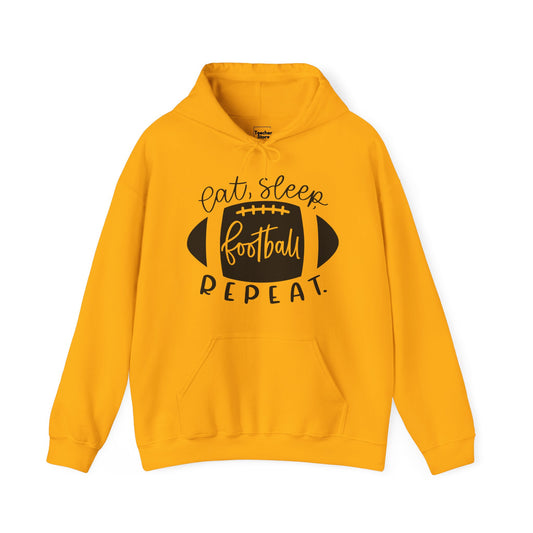 Eat Sleep Football Hooded Sweatshirt