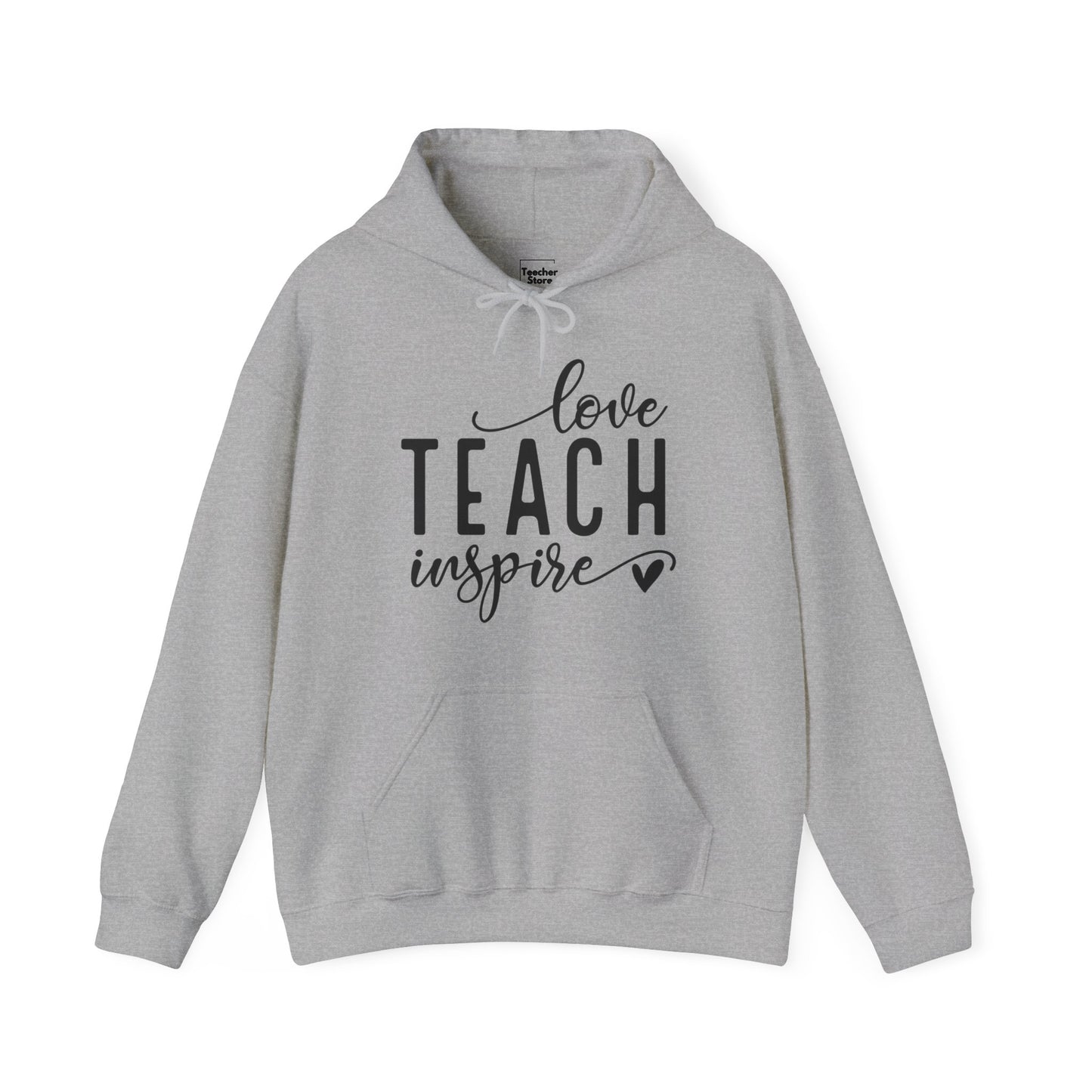 Love Teach Inspire Hooded Sweatshirt