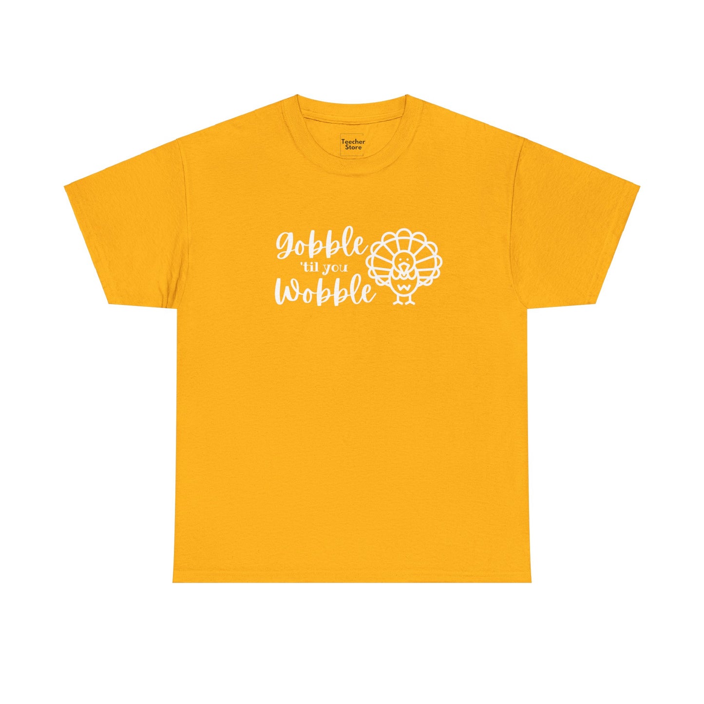 Gobble Wobble Tee-Shirt