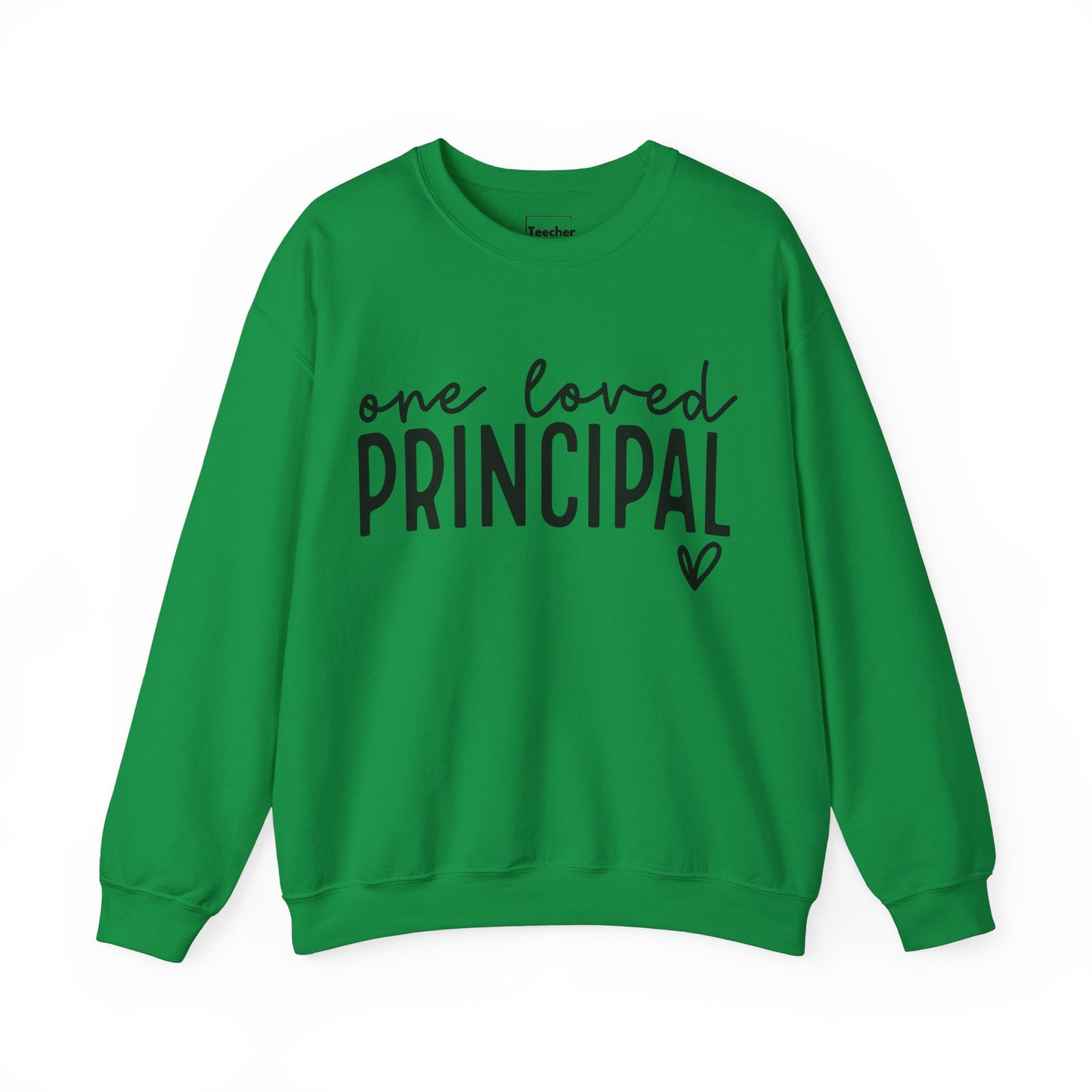 Loved Principal Sweatshirt