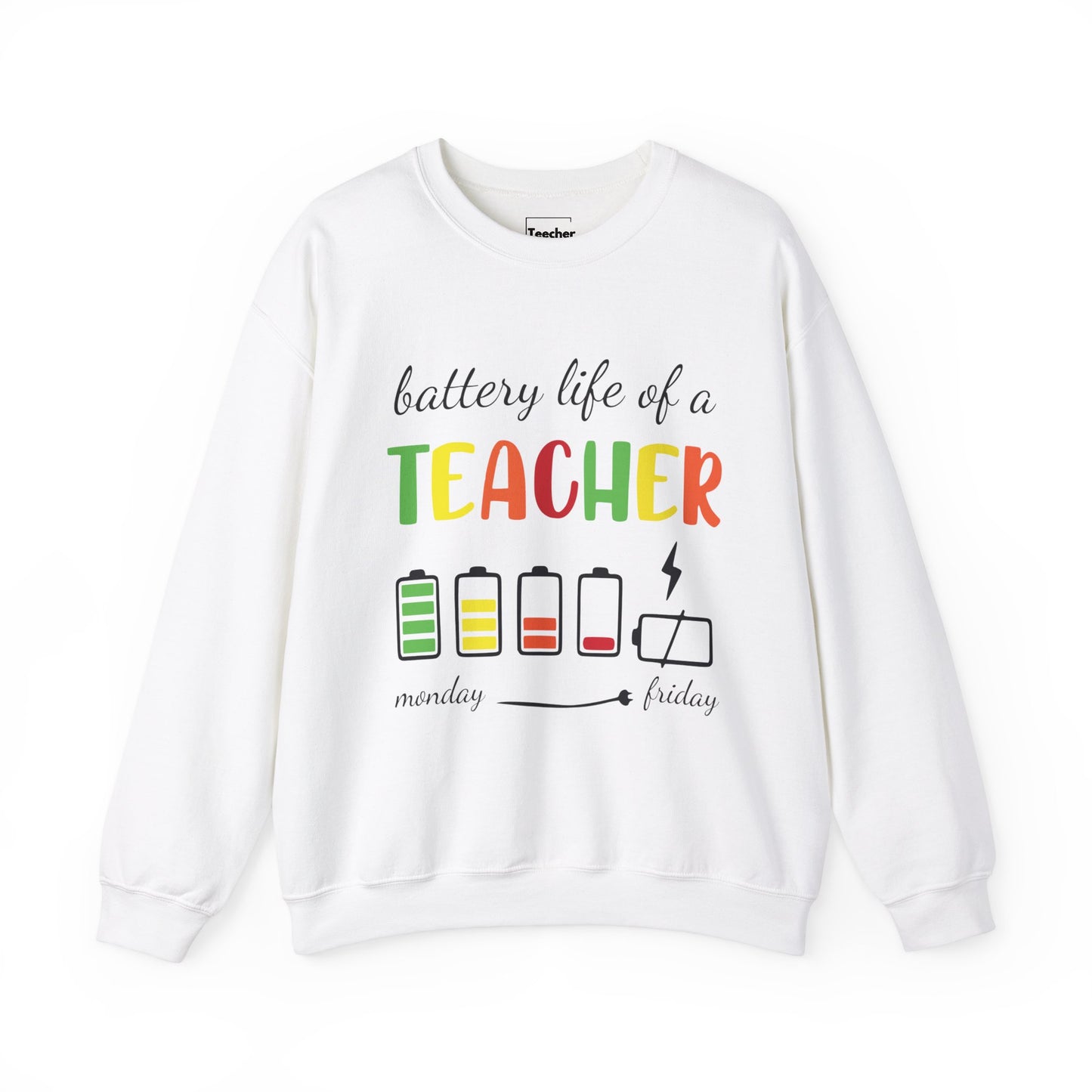 Battery Life Sweatshirt
