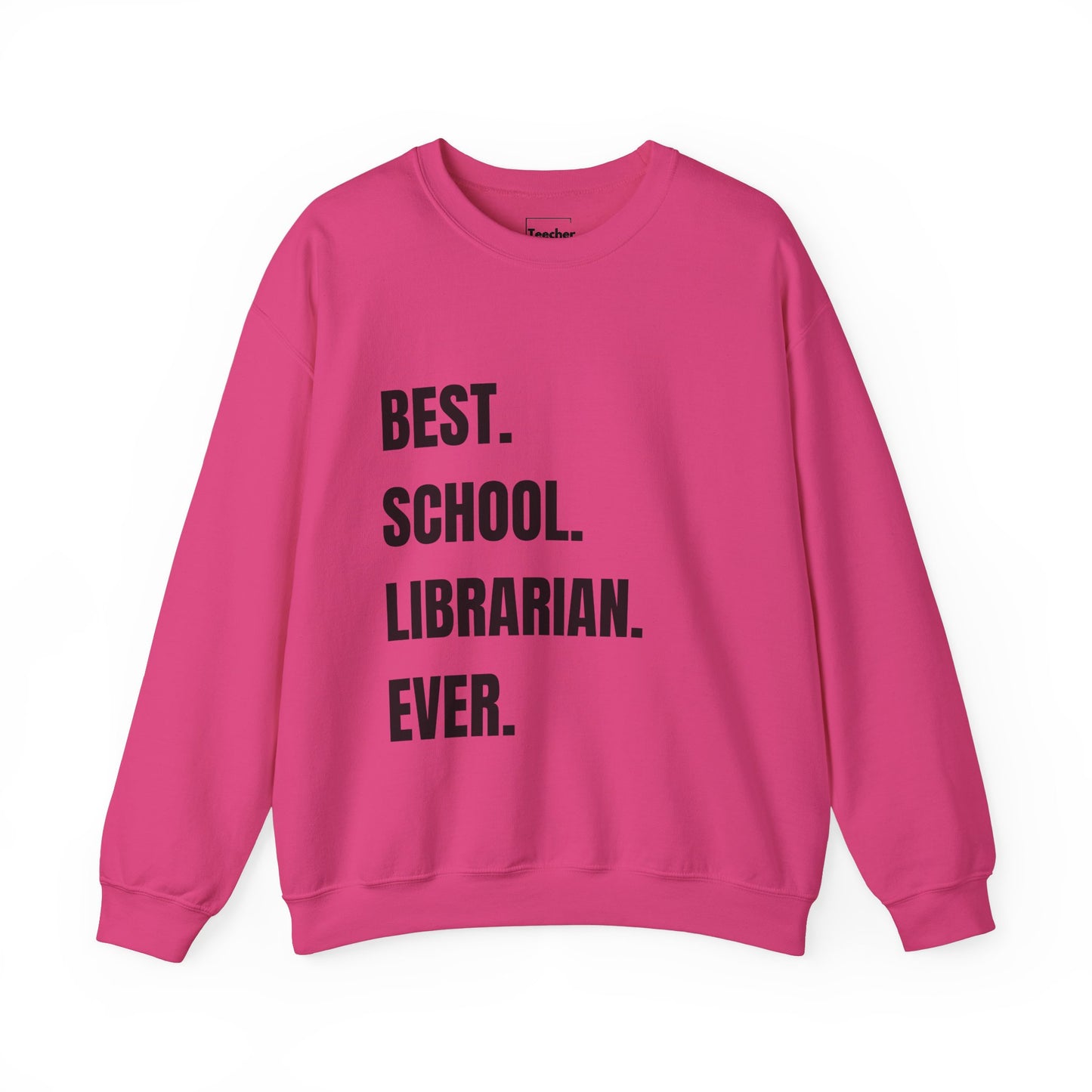 Best Librarian Sweatshirt