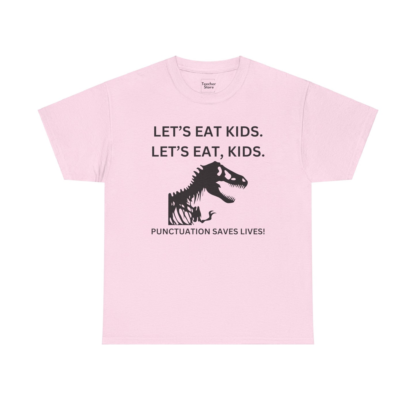 Let's Eat Kids Tee-Shirt