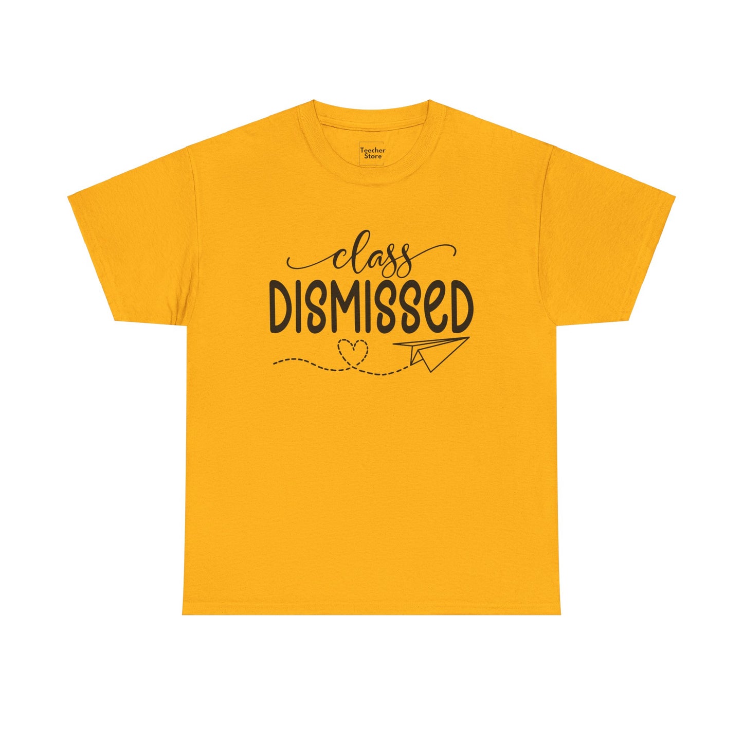 Class Dismissed Tee-Shirt