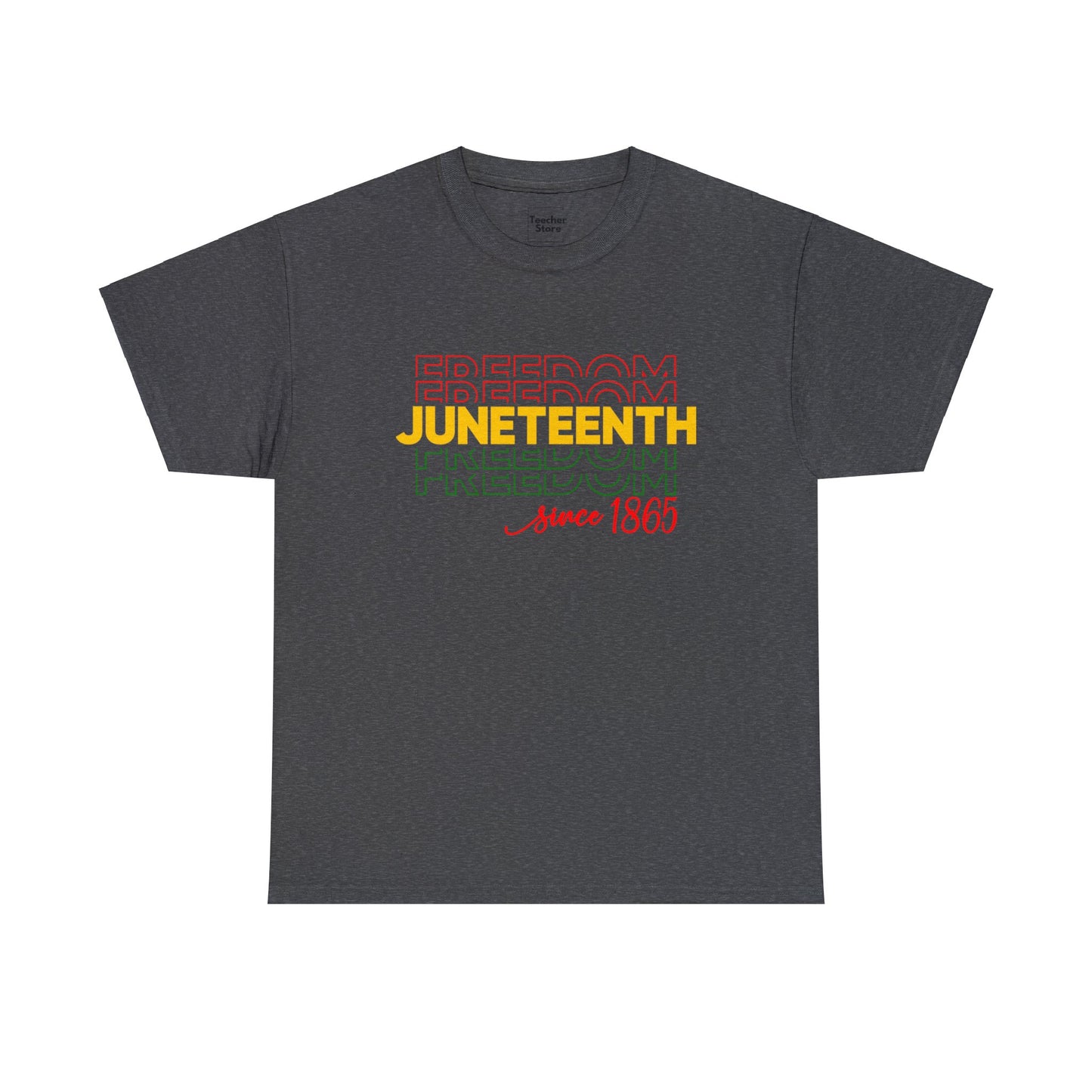 Juneteenth Freedom Tee-Shirt