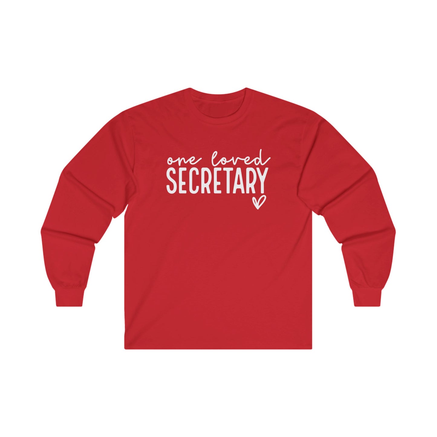 One Loved Secretary Long Sleeve Shirt