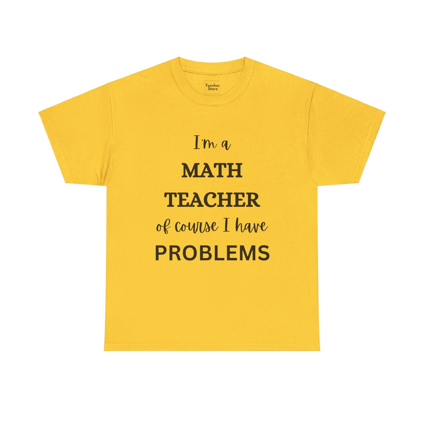 Problems Tee-Shirt