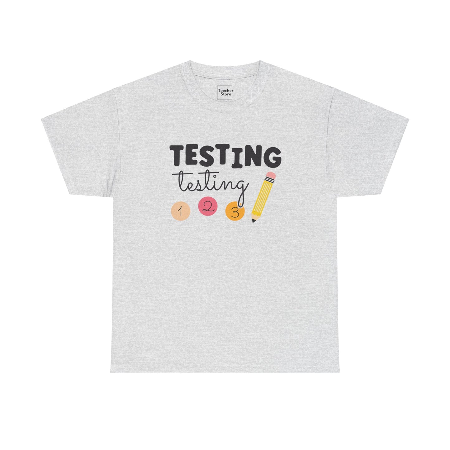 Testing Testing Tee-Shirt