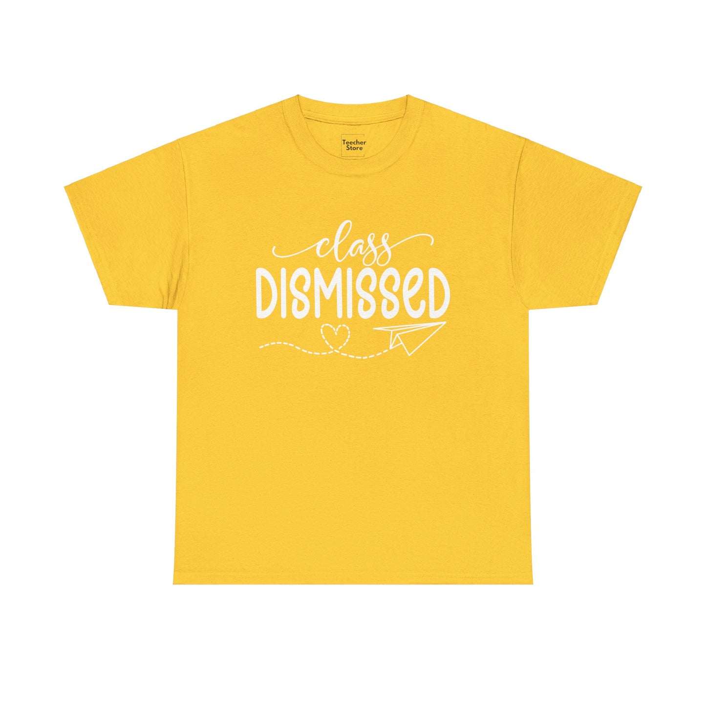 Class Dismissed Tee-Shirt