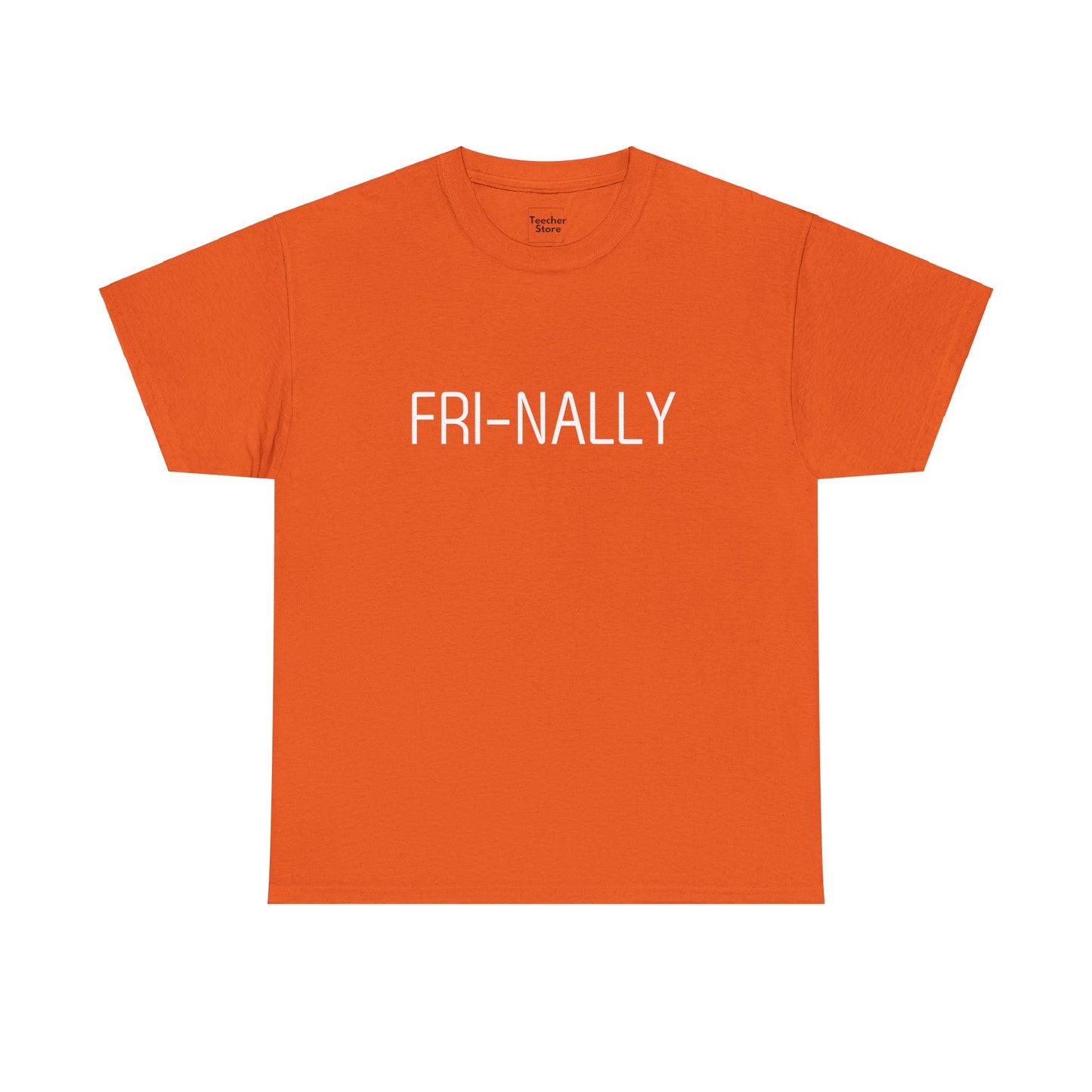 FRI-NALLY Tee-shirt