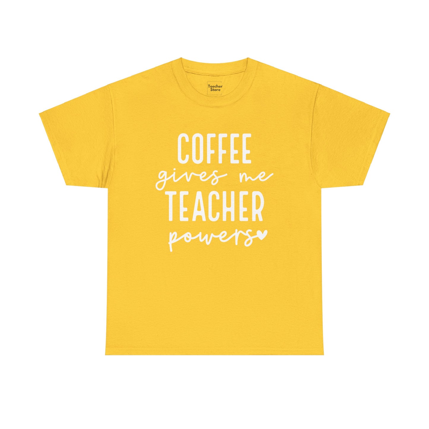 Coffee Teacher Powers Tee-Shirt