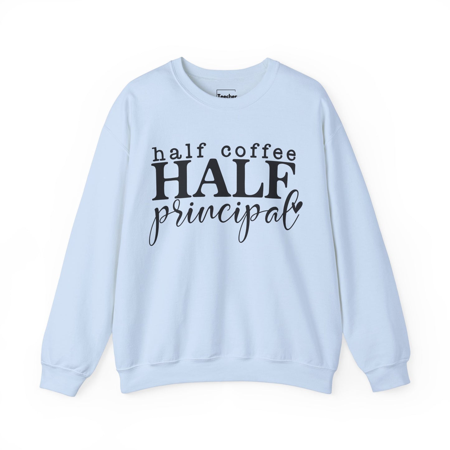 Half Principal Sweatshirt