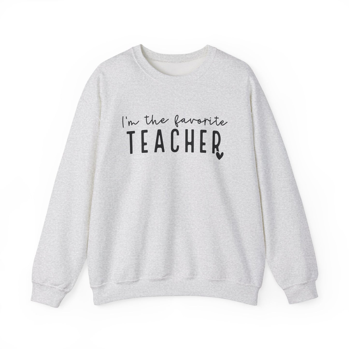 Favorite Teacher Sweatshirt