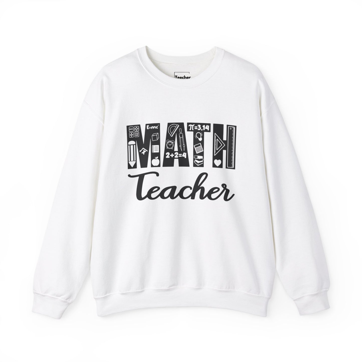 Math Teacher Sweatshirt