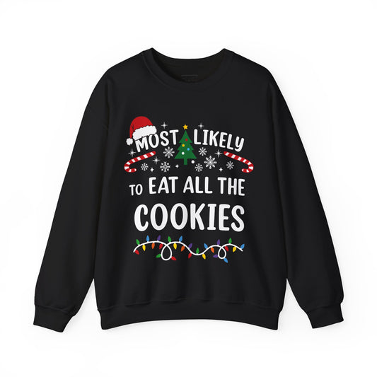 Eat All The Cookies Sweatshirt