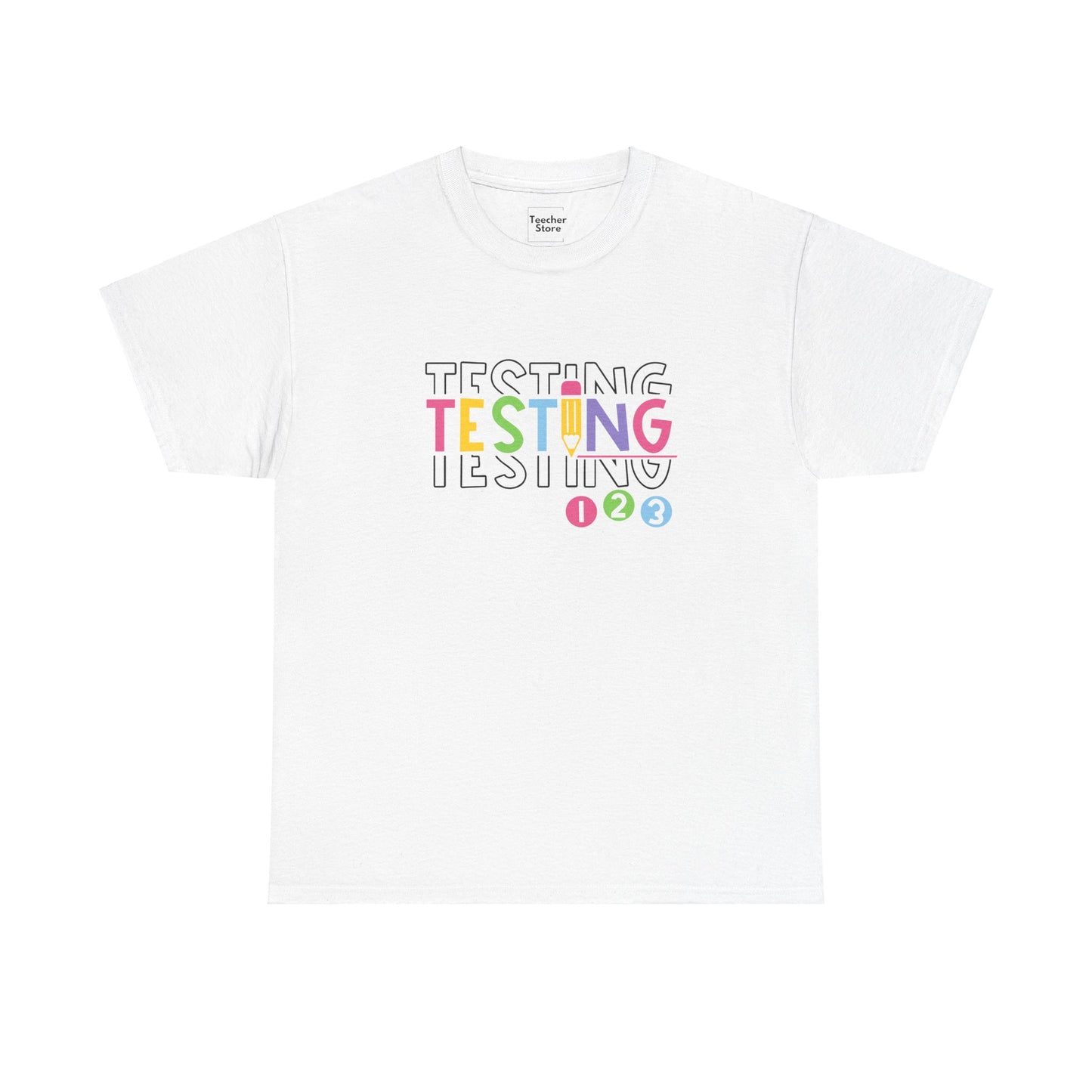 Testing Tee-Shirt