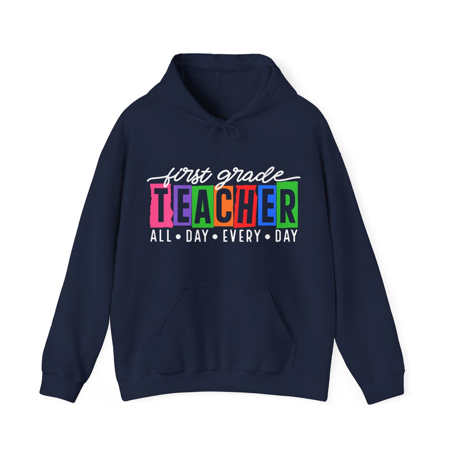 First Grade All Day Hooded Sweatshirt