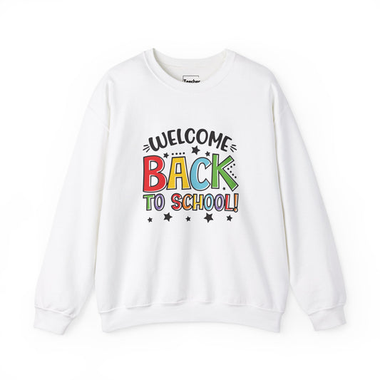 Welcome Back Sweatshirt