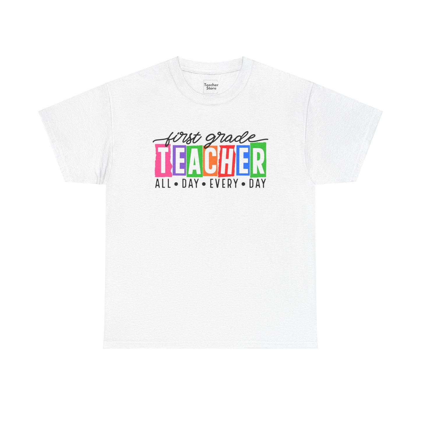 First Grade All Day Tee-Shirt